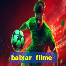 baixar filme interestelar dublado